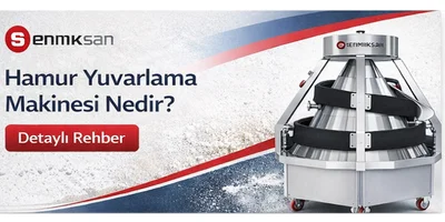 HAMUR YUVARLAMA MAKİNESİ NEDİR?